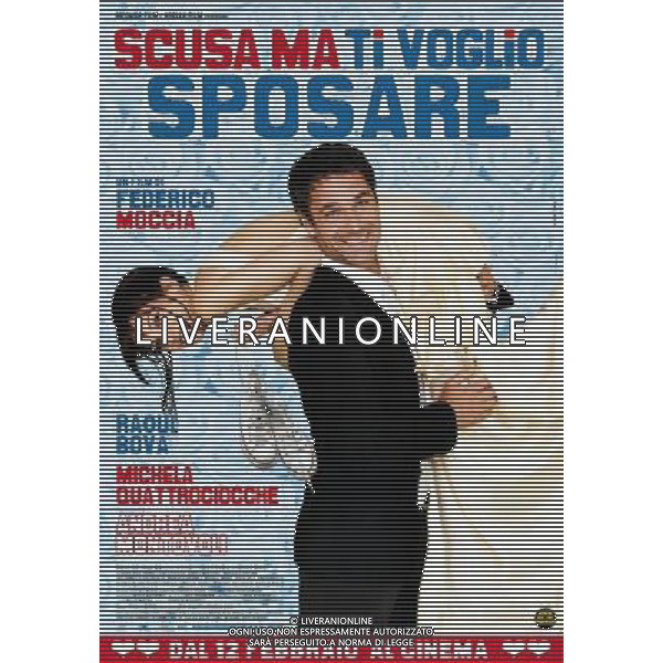 FILM\'Scusa ma ti voglio sposare\' NELLA FOTO - Locandina AG ALDO LIVERANI