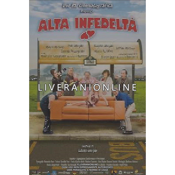 FILM\'Alta infedelta\' \' 2010 NELLA FOTO Locandina AG ALDOL IVERANI