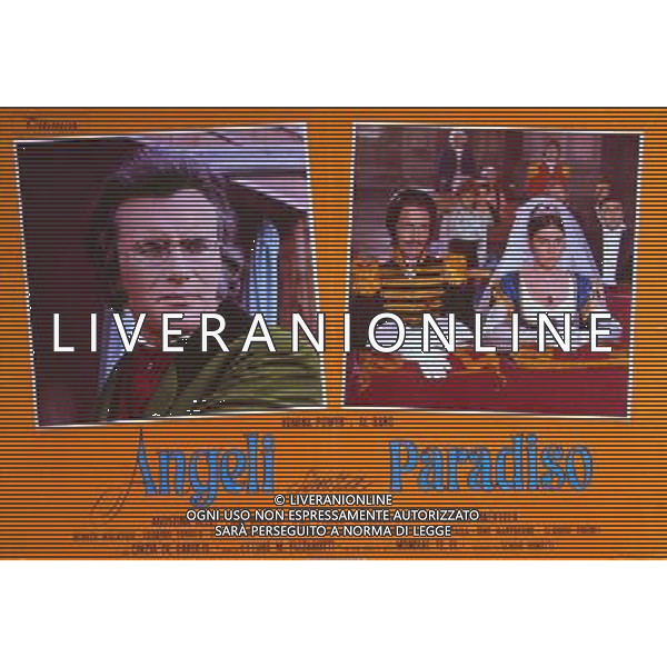FILM\'ANGELI SENZA PARADISO\' NELLA FOTO LOCANDINA AG ALDO LIVERANI