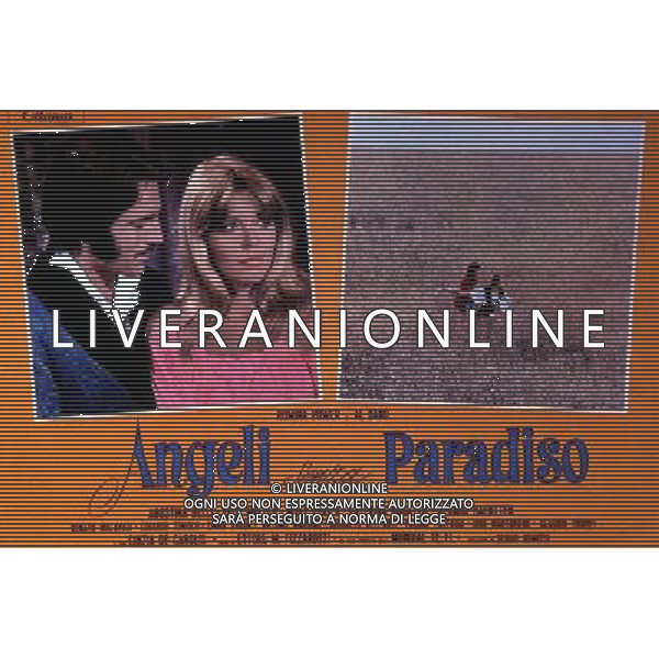 FILM\'ANGELI SENZA PARADISO\' NELLA FOTO LOCANDINA AG ALDO LIVERANI