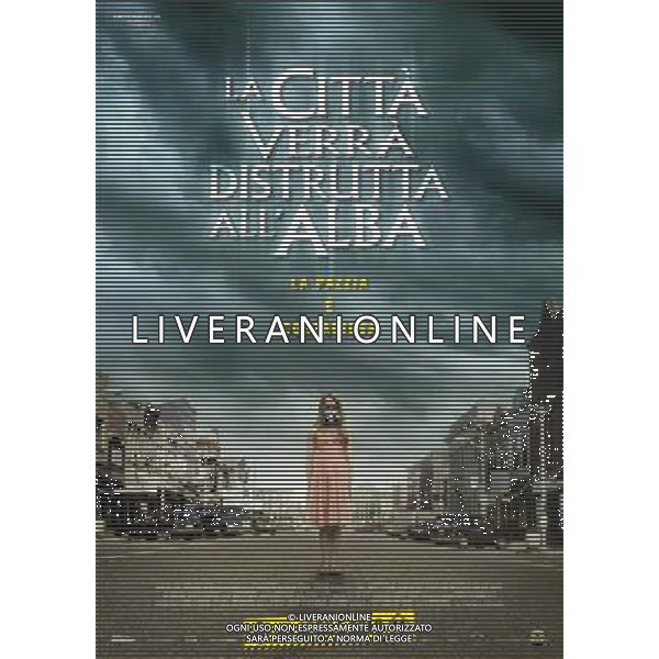 FILM\'La citta\' verra\' distrutta all\'alba\'2010 NELLA FOTO LOCANDINA AG ALDO LIVERANI