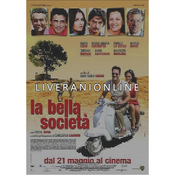 FILM La bella societa\' 2010 NELLA FOTO Locandina AG ALDO LIVERANI