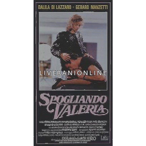 FILM\'SPOGLIANDO VALERIA\' 2006 NELLA FOTO LOCANDINA AG ALDO LIVERANI