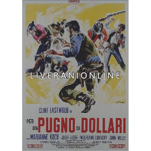 FILM PER UN PUGNO DI DOLLARI 1964 NELLA FOTO LOCANDINA AG ALDO LIVERANI 