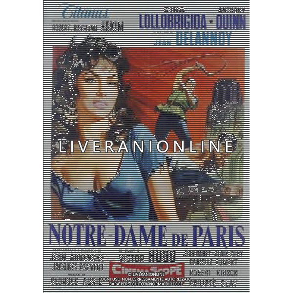 FILM\'NOTRE -DAM DE PARIS\' NELLA FOTO LOCANDINA AG ALDO LIVERANI