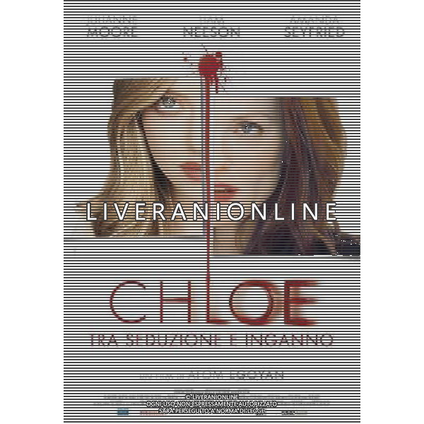 FILM\'Chloe - Tra seduzione e inganno\' 2010 NELLA FOTO - Locandina AG ALDO LIVERANI